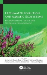Freshwater Pollution and Aquatic Ecosystems - Environmental Impact and Sustainable Management