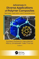 Advances in Diverse Applications of Polymer Composites - Synthesis, Application, and Characterization