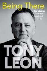 Being There - Backstories From the Political Front