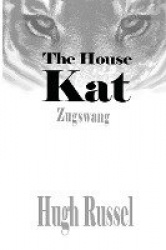 The House Kat - Zugzswag
