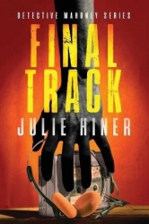 Final Track - Detective Mahoney Series