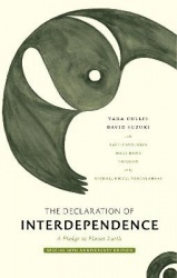 The Declaration of Interdependence - A Pledge to Planet Earth-30th Anniversary Edition