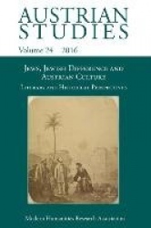 Jews, Jewish Difference and Austrian Culture (Austrian Studies 24) - Literary and Historical Perspectives