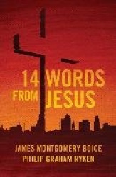 14 Words from Jesus