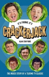 It's Friday, It's Crackerjack! - The Inside Story of a Teatime TV Classic