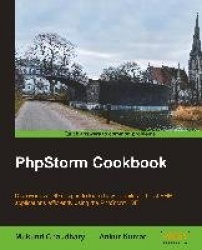 PhpStorm Cookbook