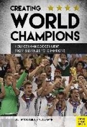 Creating World Champions