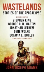Wastelands Stories of the Apocalypse