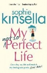 My Not So Perfect Life - A Novel