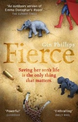 Fierce - ‘Electrifyingly suspenseful’ Ashley Audrain, author of THE PUSH