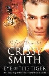 Shifter Chronicles - Eye of the Tiger