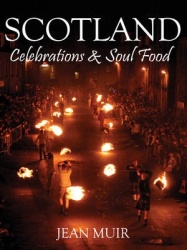 Scotland - Celebrations & Soul Food