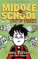 Middle School: Get Me Out of Here! - (Middle School 2)