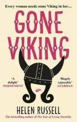 Gone Viking - The laugh out loud debut novel from the bestselling author of The Year of Living Danishly