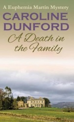 A Death in the Family - A Euphemia Martins Mystery