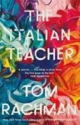 The Italian Teacher - The Costa Award Shortlisted Novel