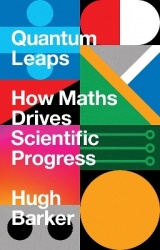 Quantum Leaps - How Maths is Shaping the Future