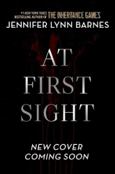 At First Sight - from the bestselling author of The Inheritance Games