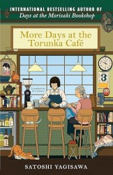 More Days at the Torunka Café