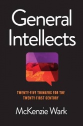 General Intellects - Twenty-One Thinkers for the 21st Century