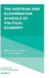 The Austrian and Bloomington Schools of Political Economy