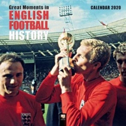 Great Moments in English Football History Wall Calendar 2020 (Art Calendar)