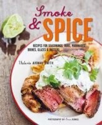 Smoke and Spice