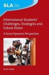 International Students' Challenges, Strategies and Future Vision - A Socio-Dynamic Perspective