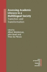 Assessing Academic Literacy in a Multilingual Society - Transition and Transformation