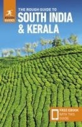 The Rough Guide to South India&Kerala: Travel Guide with eBook