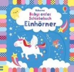 Babys erstes Schiebebuch: Einhörner