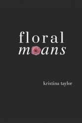 Floral Moans