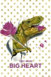 Tiny Arms Big Heart: (6