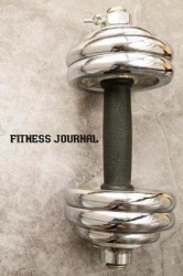 Fitness Journal: Workout Exercise Notebook with Food Planner: Track Your Fitness, Training&Measurement Body