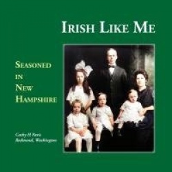 Irish Like Me - Seasoned in New Hampshire