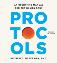 Protocols - An Operating Manual for the Human Body