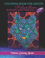 Coloring Book for Adults Relaxation - Animals and Patterns
