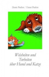 Weisheiten und Torheiten uber Hund und Katze