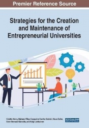 Strategies for the Creation and Maintenance of Entrepreneurial Universities