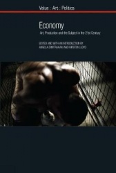 Economy - Art, Production and the Subject in the 21st Century