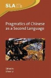 Pragmatics of Chinese as a Second Language
