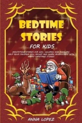 Bedtime Stories for Kids - Meditation Stories for Kids, Children and Toddlers. Help your Children Fall Asleep and Learn Mindfuln