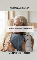 Empath&Psychic: Hypnosis, Mindfulness, and Meditations