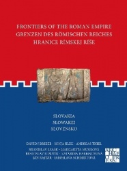 Frontiers of the Roman Empire: Slovakia - Grenzen des Römischen Reiches: Slowakei / Hranice Rímskej ríše: Slovensko