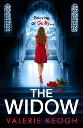 The Widow - The page-turning, unputdownable psychological thriller from #1, MILLION-COPY BESTSELLER Valerie Keogh