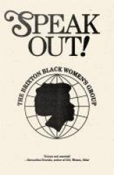 Speak Out! - The Brixton Black Women's Group
