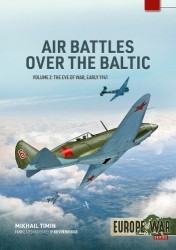 Air Battles over the Baltic 1941 Volume 2 - The Pathway to War