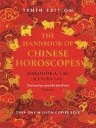 The Handbook of Chinese Horoscopes - New and Updated 2025 Edition