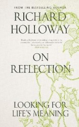 On Reflection - Looking for Life's Meaning