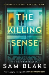 The Killing Sense - The instant No.1 Bestseller 2025 'A riveting crime thriller' Andrea Mara